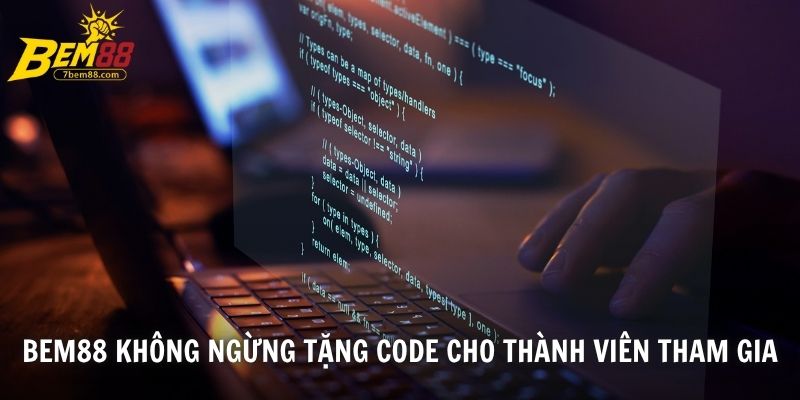 BEM88 không ngừng tặng code cho thành viên tham gia