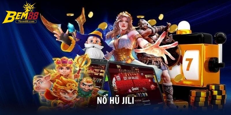 Nổ Hũ JILI