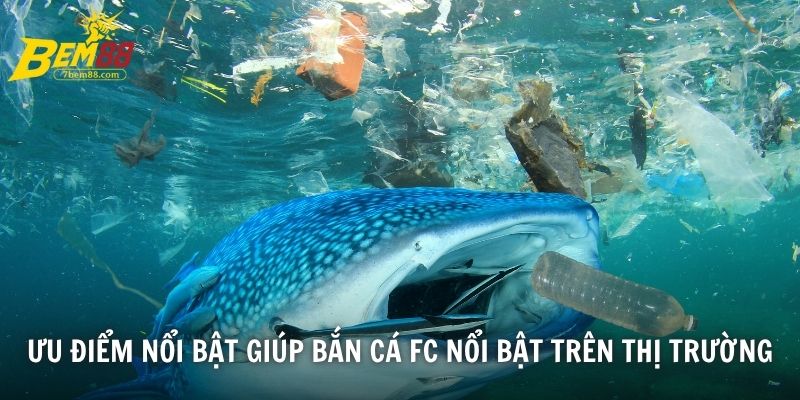 Ưu điểm nổi bật giúp bắn cá FC nổi bật trên thị trường